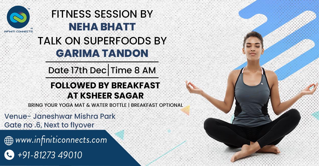 Fitness Session & Talk on Superfoods